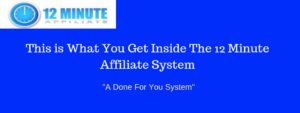 inside the 12 minute affiliate system