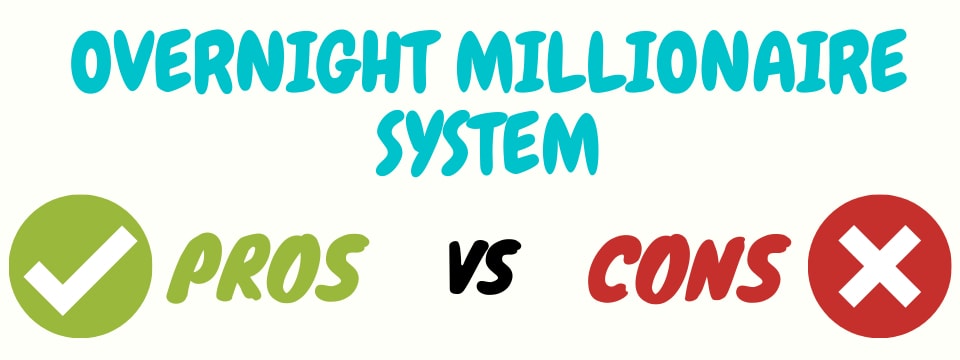 overnight millionaire system review pros cons