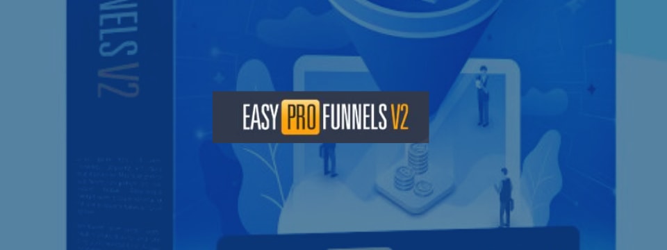 easy pro funnels v2 review