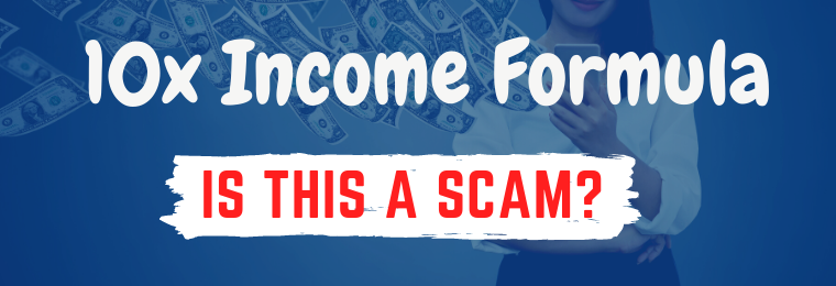 ten x income formula review