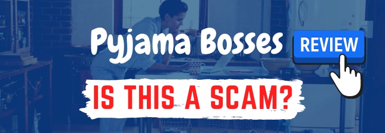 pyjama bosses review