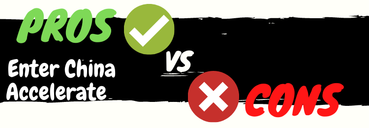 enter china accelerate review pros vs cons
