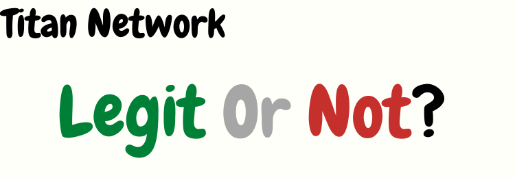 titan network legit or not