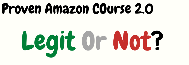 proven amazon course review legit or not
