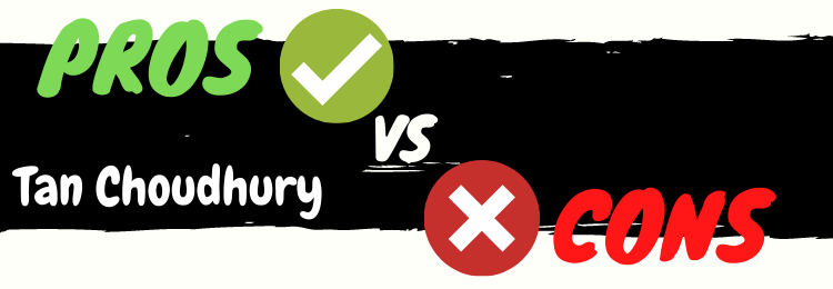 tan choudhury course review pros vs cons