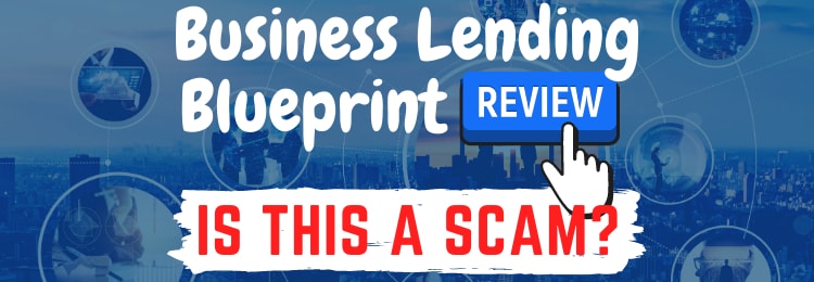 business lending blueprint bad reviews