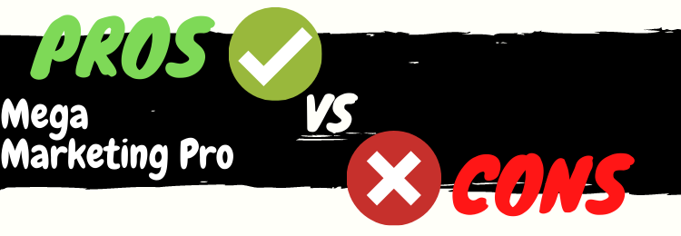 Mega Marketing Pro review pros vs cons