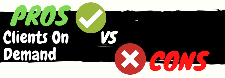 Clients On Demand review pros vs cons