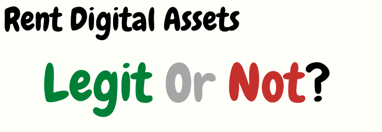 Rent Digital Assets review legit or not