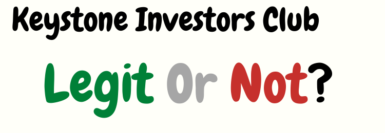 Keystone Investors Club review legit or not