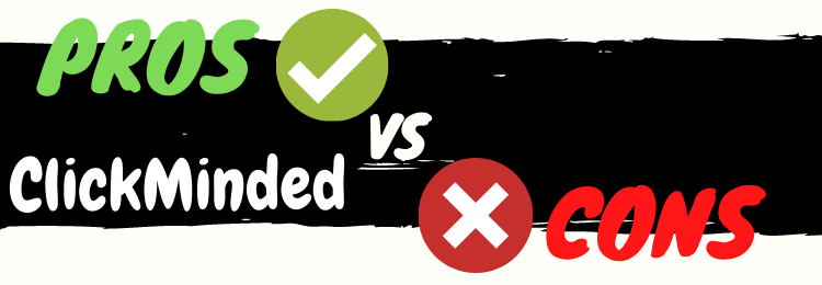 clickminded review pros vs cons