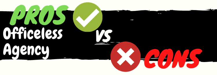 officeless agency review pros vs cons