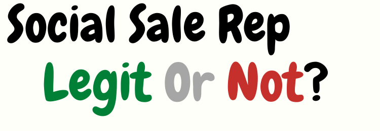 social sale rep review legit or not