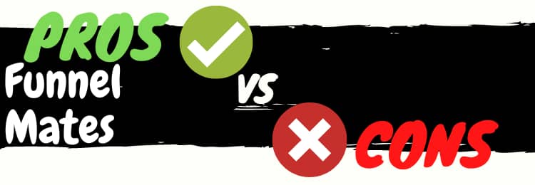 Funnel Mates review pros vs cons