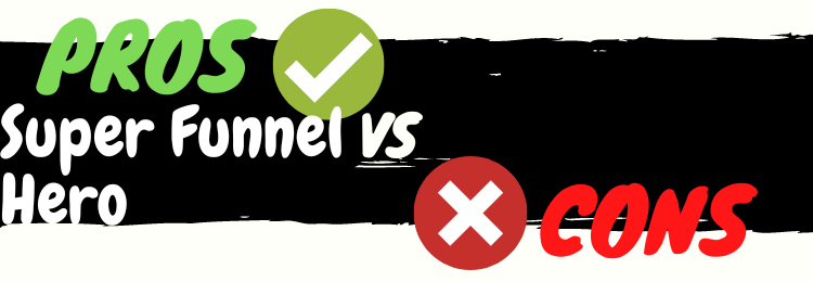 Super Funnel Hero review pros vs cons