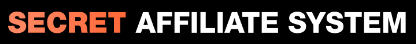 Secret Affiliate System