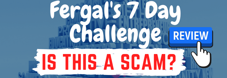 Fergals 7 day challenge review