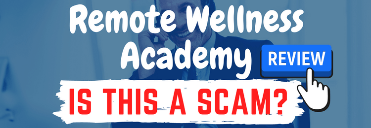 remote wellness academy review