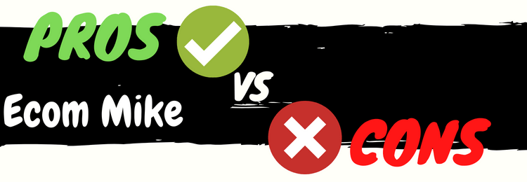 Ecom Mike review pros vs cons