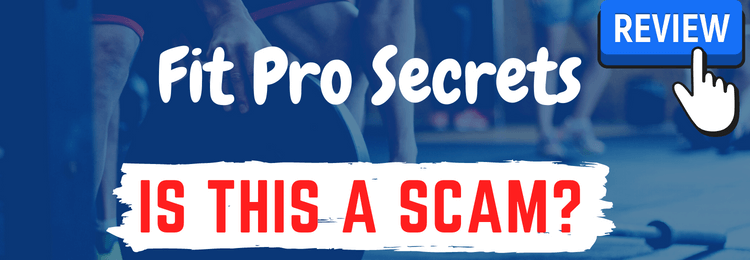 fit pro secrets review