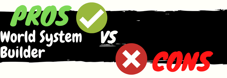 World System Builder review pros vs cons