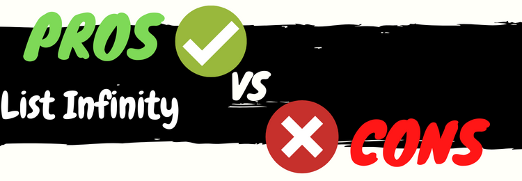 list infinity review pros vs cons