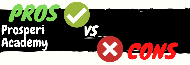 prosperi academy pros vs cons