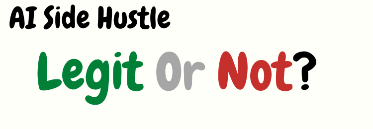 AI Side Hustle review legit or not