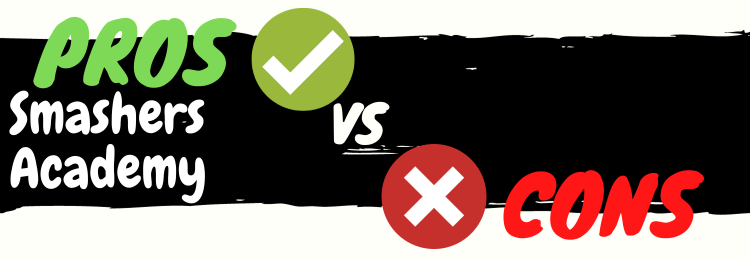 Smashers Academy review pros vs cons