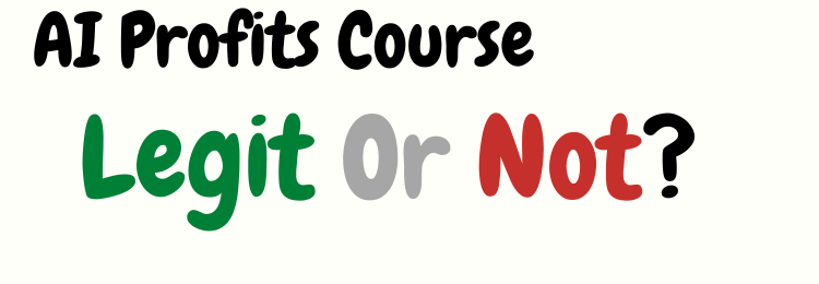 ai profits course review legit or not