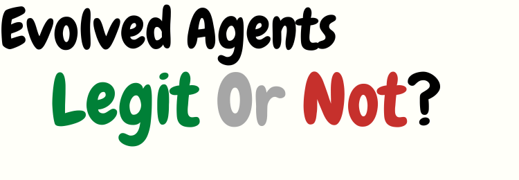 Evolved Agents review legit or not