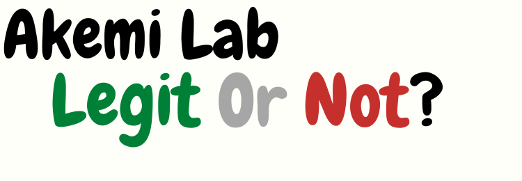 akemi lab review legit or not