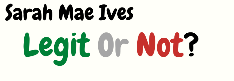 Sarah Mae Ives review legit or not