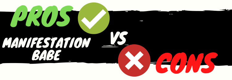 Manifestation Babe Reviews pros vs cons