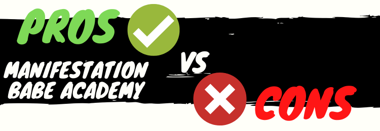 Manifestation Babe academy Reviews pros vs cons