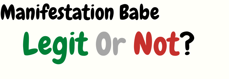 Manifestation Babe review legit or not