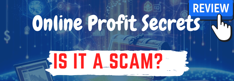 Online Profit Secrets review