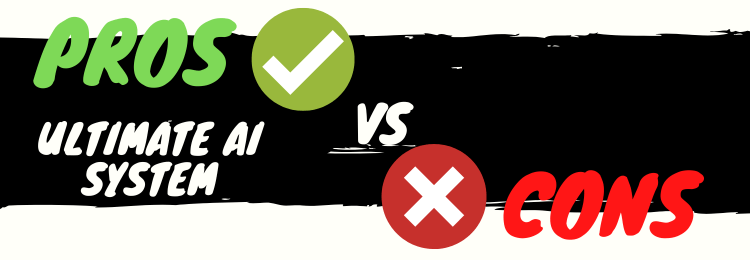Ultimate ai system Reviews pros vs cons